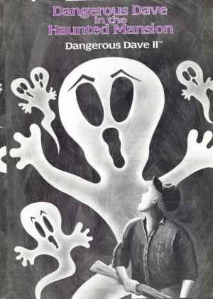 Dangerous Dave in the Haunted mansion